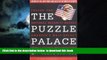 liberty books  The Puzzle Palace: Inside the National Security Agency, America s Most Secret