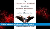 Best book  The Constitution of the United States, Bill of Rights, Declaration of Independence, and