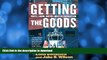 READ BOOK  Getting the Goods: Ports, Labor, and the Logistics Revolution FULL ONLINE