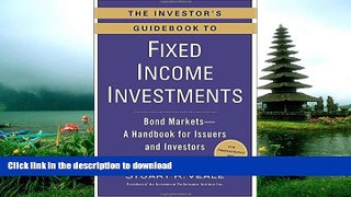 READ  The Investor s Guidebook to Fixed Income Investments: Bond Markets--A Handbook for Issuers