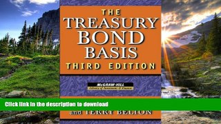 READ BOOK  The Treasury Bond Basis: An in-Depth Analysis for Hedgers, Speculators, and
