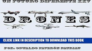 [READ] Mobi Drones (Un Futuro Diferente nÂº 25) (Spanish Edition) Free Download
