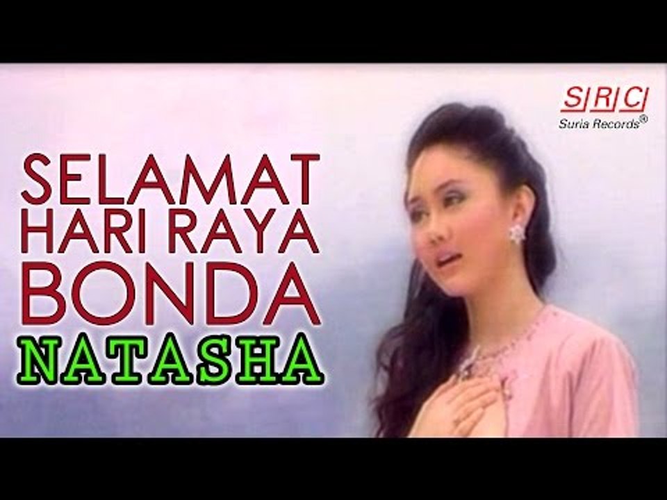 Natasha - Selamat Hari Raya Bonda (Official Music Video - HD)