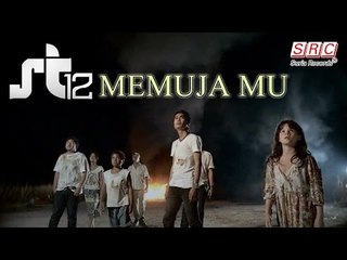 ST12  - Memuja Mu