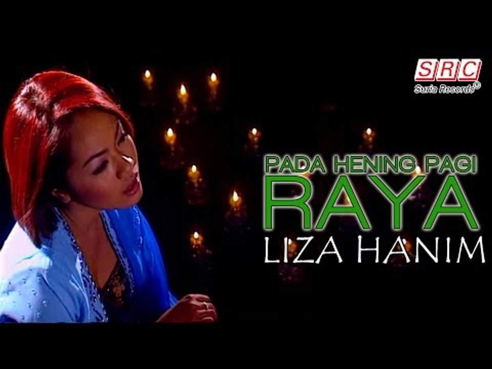 Liza Hanim - Pada Hening Pagi Raya (Official Music Video - HD)