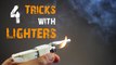 4 Awesome Tricks with Lighters