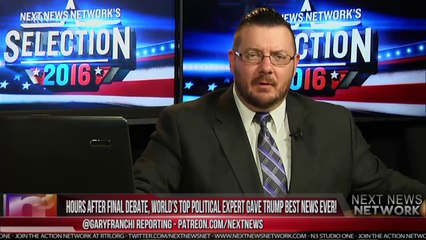 HOURS AFTER FINAL DEBATE, WORLDS TOP POLITICAL EXPERT GAVE TRUMP BEST NEWS EVER!