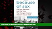 liberty book  Because of Sex: One Law, Ten Cases, and Fifty Years That Changed American Women s