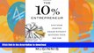 FAVORITE BOOK  The 10% Entrepreneur: Live Your Startup Dream Without Quitting Your Day Job  PDF