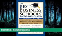 READ  The Best Business Schools  Admissions Secrets: A Former Harvard Business School Admissions