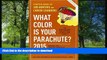 READ  What Color Is Your Parachute? 2015: A Practical Manual for Job-Hunters and Career-Changers