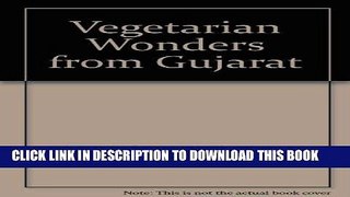 MOBI Vegetarian Wonders from Gujarat PDF Full book
