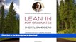 READ  Lean In for Graduates: With New Chapters by Experts, Including Find Your First Job,