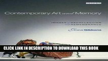 Best Seller Contemporary Art and Memory: Images of Recollection and Remembrance Read online Free