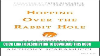 [PDF] Hopping over the Rabbit Hole: How Entrepreneurs Turn Failure into Success Full Online