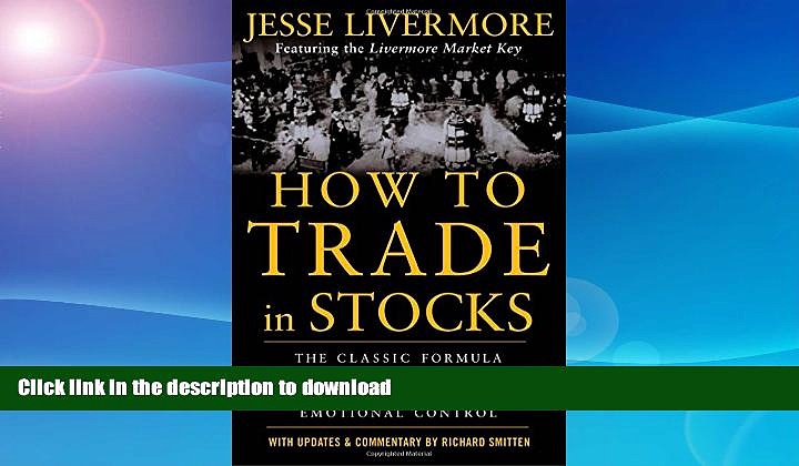 READ BOOK  How to Trade In Stocks FULL ONLINE