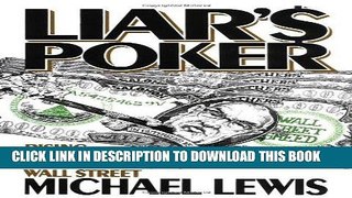 [PDF] Liar s Poker: Rising Through the Wreckage on Wall Street Full Online