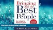READ  Bringing Out the Best in People: How to Apply the Astonishing Power of Positive