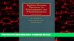 liberty books  Federal Income Taxation of Partnerships and S Corporations (University Casebooks)