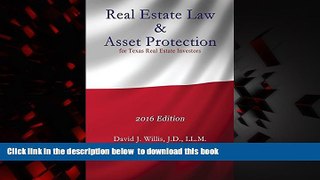 liberty books  Real Estate Law   Asset Protection for Texas Real Estate Investors - 2016 Edition