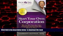 liberty book  Start Your Own Corporation: Why the Rich Own Their Own Companies and Everyone Else