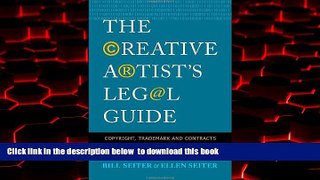Best book  The Creative Artist s Legal Guide: Copyright, Trademark and Contracts in Film and