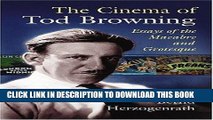 Books The Cinema of Tod Browning: Essays of the Macabre and Grotesque Download Free