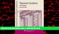 Best book  Examples   Explanations: Payment Systems, Fifth Edition BOOK ONLINE