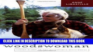 [PDF] Woodswoman: Living  Alone in the  Adirondack Wilderness Full Online