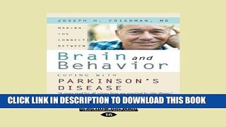 [FREE] Download Making the Connection Between Brain and Behavior: Coping with Parkinson s Disease