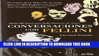 Books Conversaciones con Fellini/ Conversations with Fellini (Spanish Edition) Read online Free