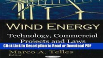 Read Wind Energy: Technology, Commercial Projects and Laws Free Books