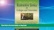 FAVORITE BOOK  Little Book of Restorative Justice for Colleges and Universities: Repairing Harm