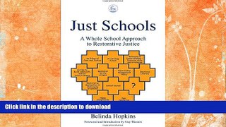 FAVORITE BOOK  Just Schools: A Whole School Approach to Restorative Justice  BOOK ONLINE