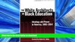 READ  The White Architects of Black Education: Ideology and Power in America, 1865-1954 (Teaching