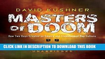 [PDF] Masters of Doom: How Two Guys Created an Empire and Transformed Pop Culture Full Online