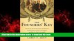 Best book  The Founders  Key: The Divine and Natural Connection Between the Declaration and the
