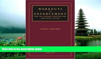 FREE DOWNLOAD  Workouts and Enforcement for the Secured Creditor and Equipment Lessor #A# READ