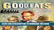 KINDLE Good Eats (The Early Years / The Middle Years / The Later Years) PDF Full book