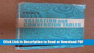 Download Valuation Tables and Conversion Tables Free Books