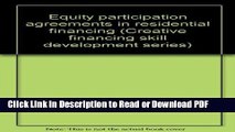 PDF Equity participation agreements in residential financing (Creative financing skill development