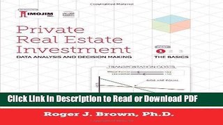 Read Private Real Estate Investment - Part I: The Basics (Volume 1) [Paperback] [2012] (Author)