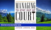 READ book  Managing to Stay Out of Court: How to Avoid the 8 Deadly Sins of Mismanagement #A#