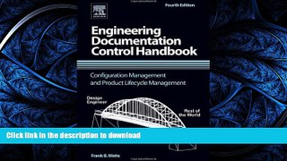 FAVORITE BOOK  Engineering Documentation Control Handbook, Fourth Edition: Configuration