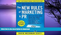 READ BOOK  The New Rules of Marketing and PR: How to Use Social Media, Online Video, Mobile