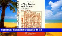 Read book  Wills, Trusts, and Estates Examples   Explanations BOOOK ONLINE