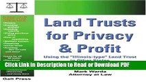 Read Land Trusts for Privacy   Profit: Using the 