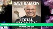 FAVORITE BOOK  The Total Money Makeover: Classic Edition: A Proven Plan for Financial Fitness