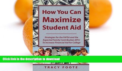 FAVORITE BOOK  How You Can Maximize Student Aid: Strategies for the FAFSA and the Expected Family