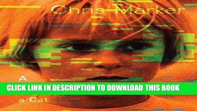 Best Seller Chris Marker: A Grin Without a Cat (Whitechapel Art Gallery, London: Exhibition